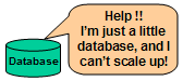 Poor little database!